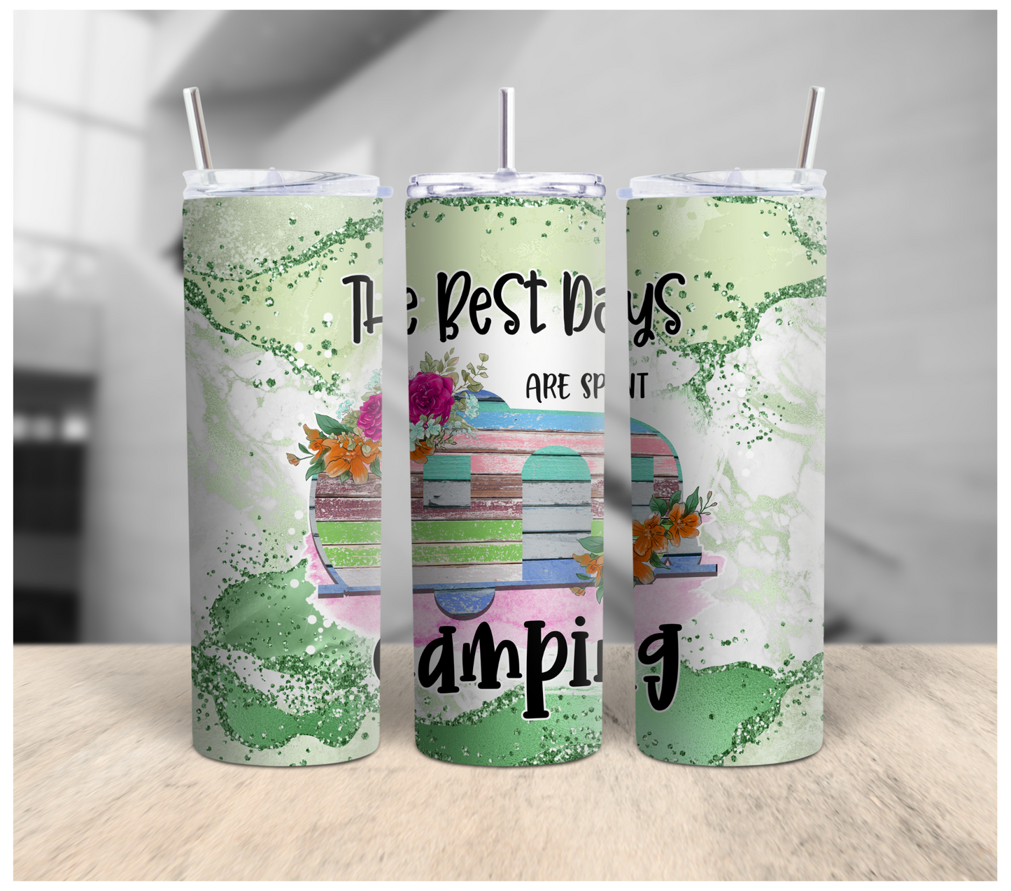 The Best Days are Spent Camping Tumbler