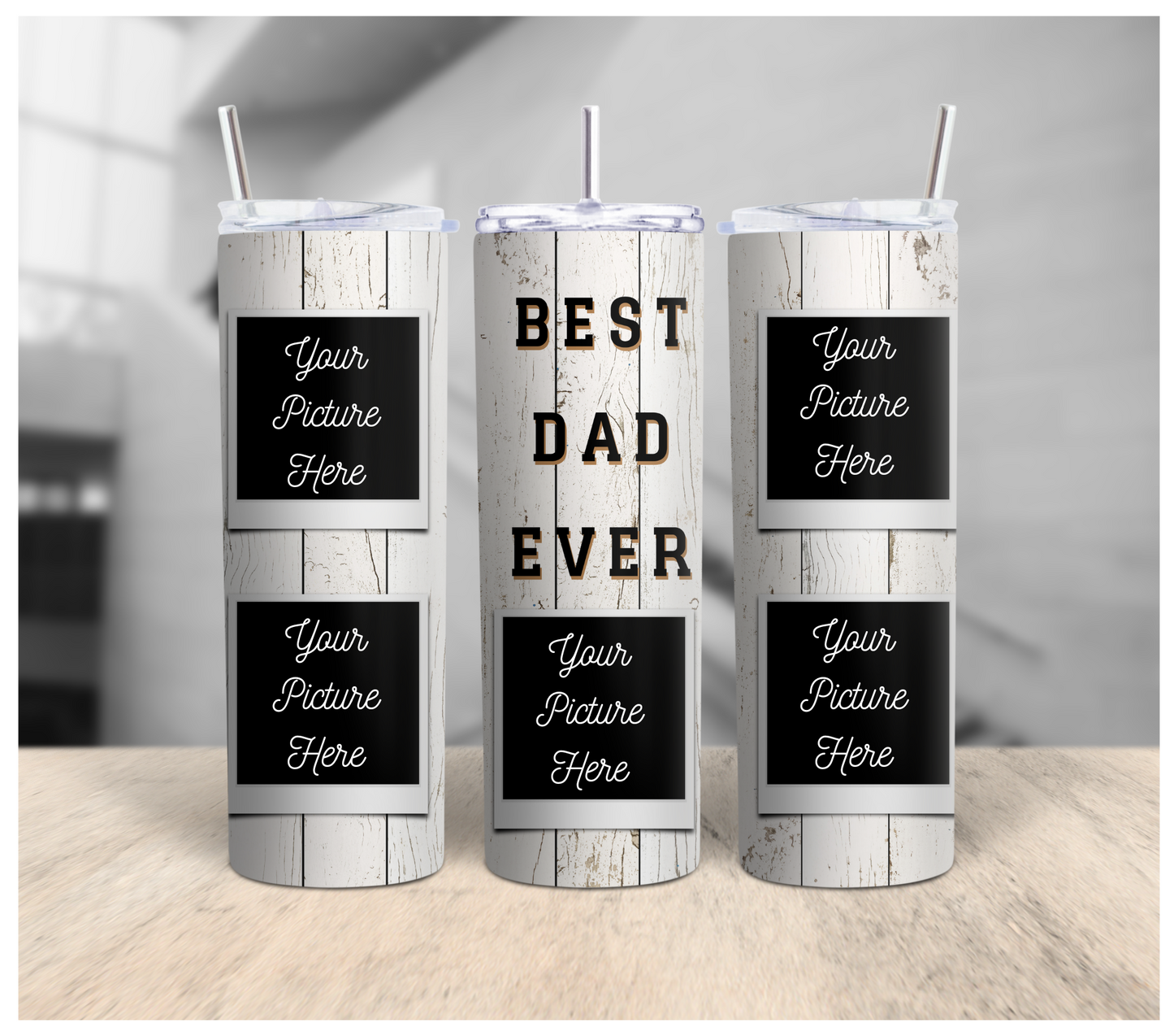 Best Dad Ever Custom Tumbler